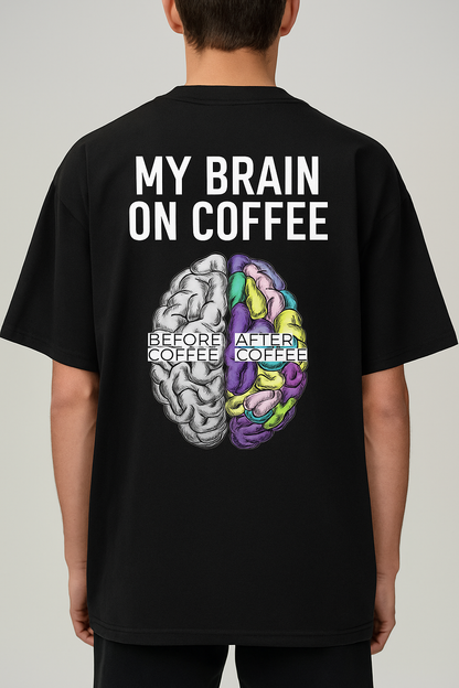 "Before & After Coffee" Oversized Black T-Shirt – Dual Print Edition
